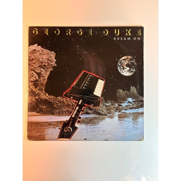 Other - George Duke Dream On Vinyl Record Album Epic FC 37552 LP 1982 Jazz Funk
